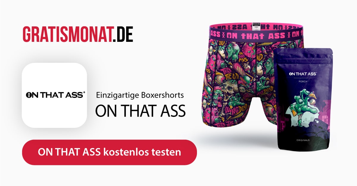ON THAT ASS kostenlos eine gratis Boxershorts
