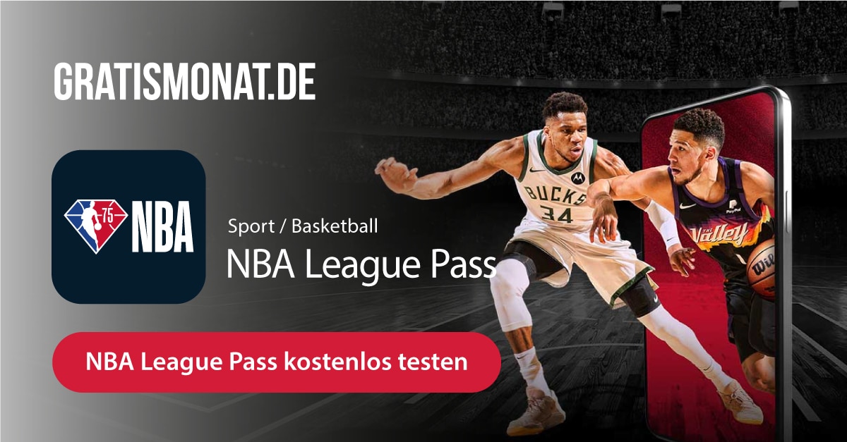 NBA League Pass 7 Tage kostenlos & alle Infos