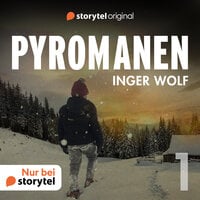 Pyromanen - Storytel Original