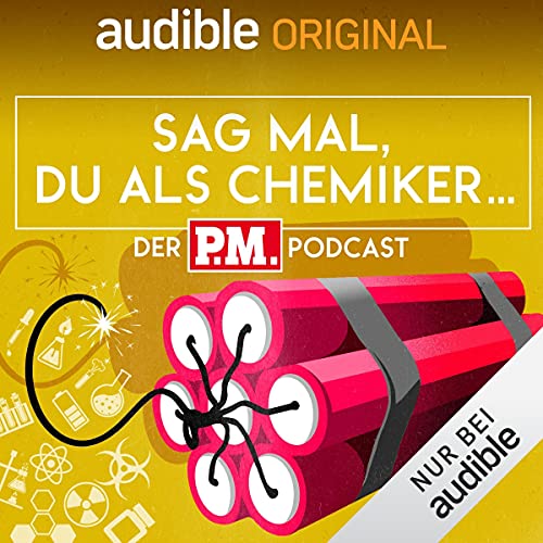 Audible - Sag mal du als Chemiker