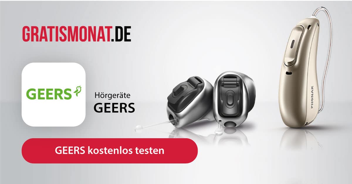 GEERS Hörgeräte kostenlos testen & alles was du dazu wissen musst