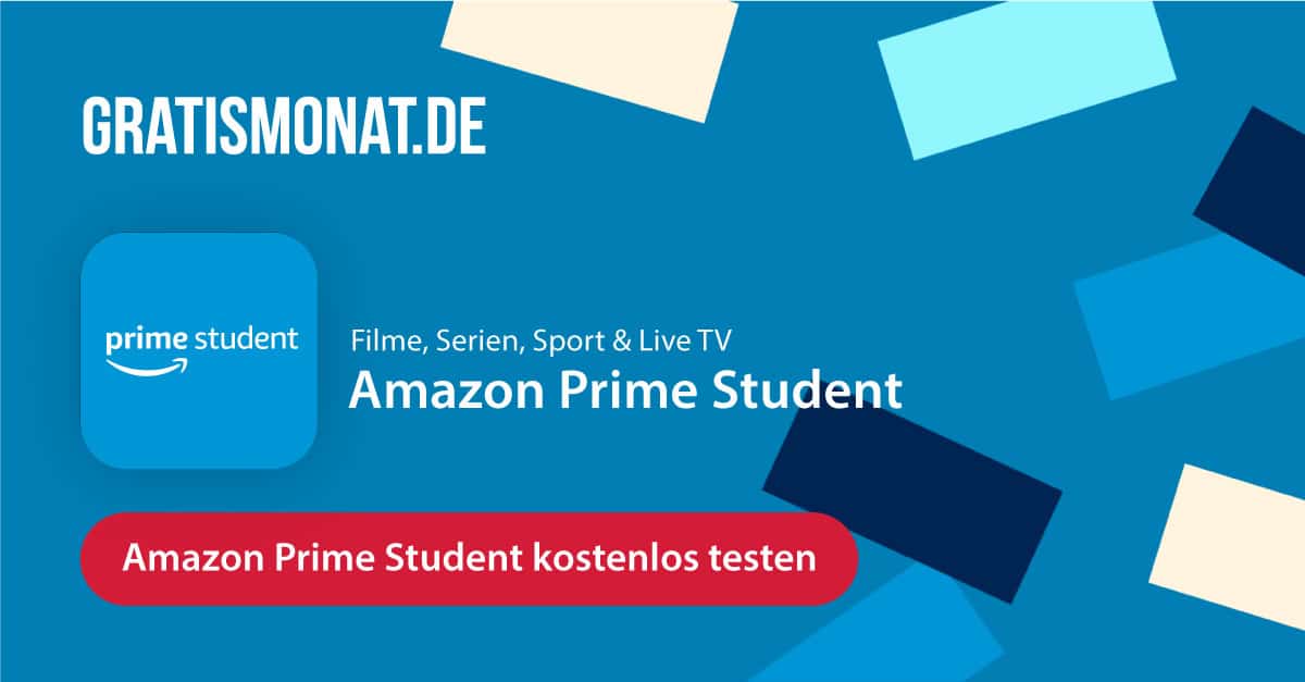 Amazon Prime Student 6 Monate kostenlos + alle Infos